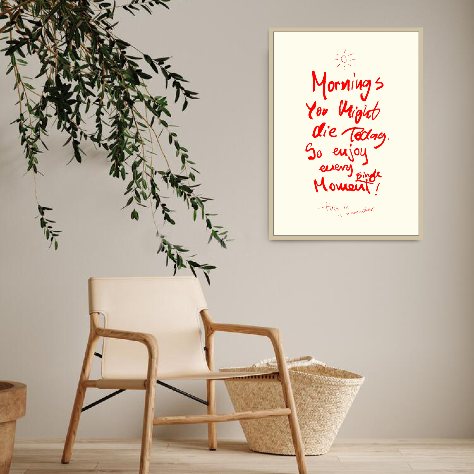Canvas Print: "You Might Die Today"