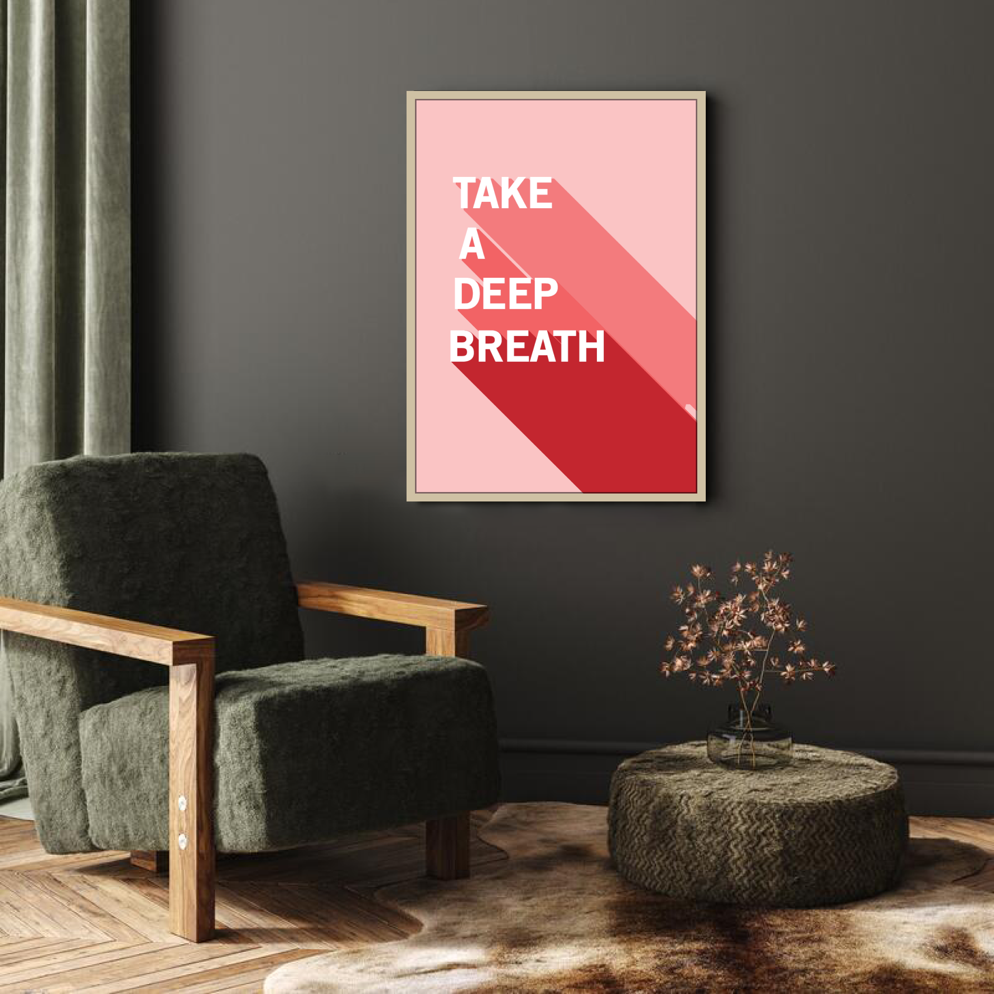 Poster: "Take A Deep Breath"