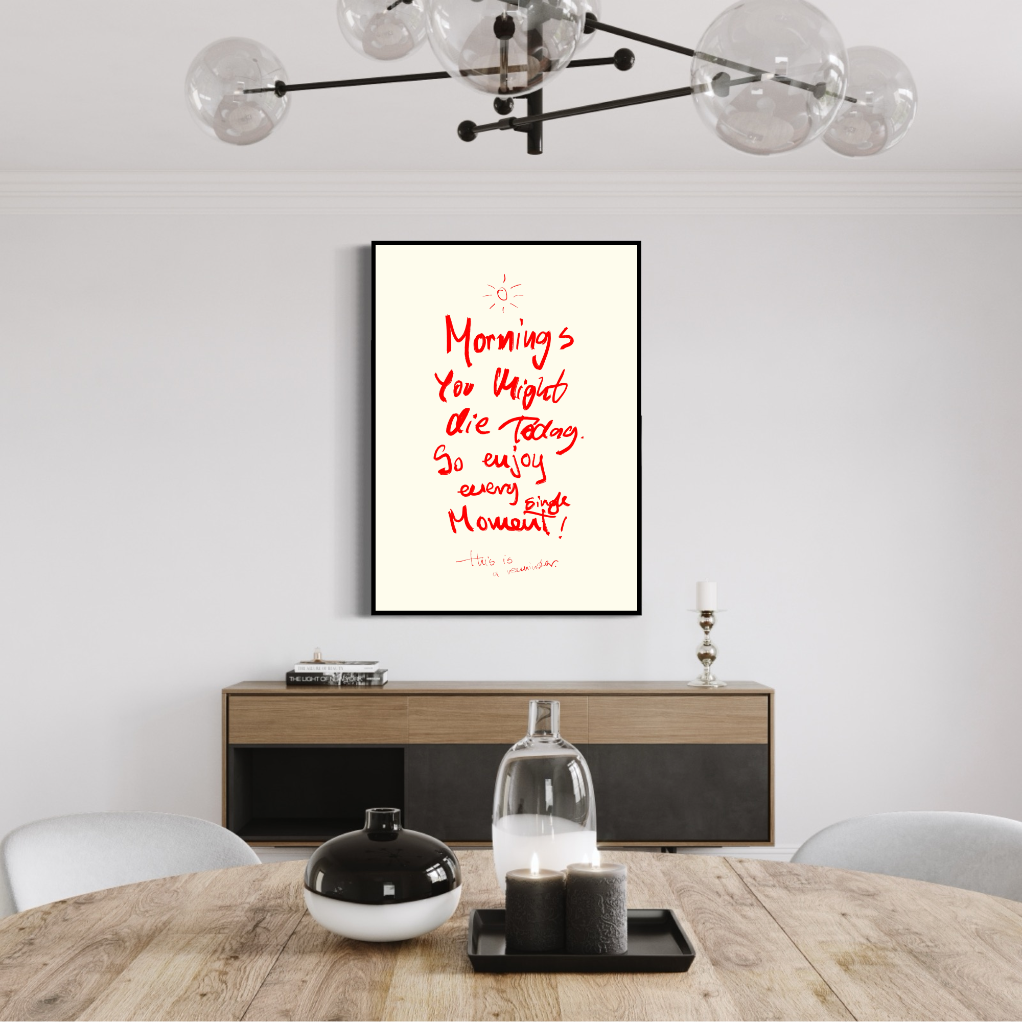Canvas Print: "You Might Die Today"